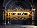 Fear No Evil